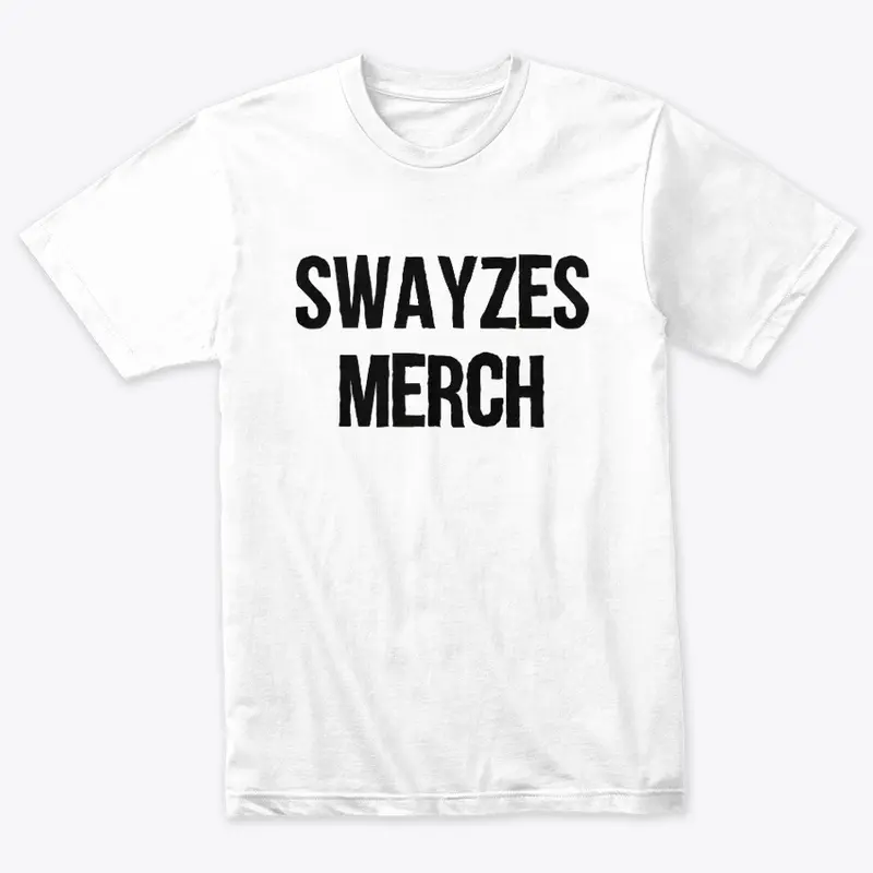 Swayzes Merch