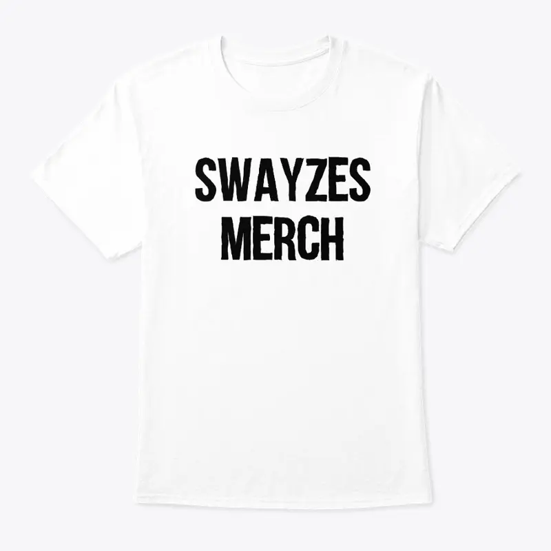 Swayzes Merch