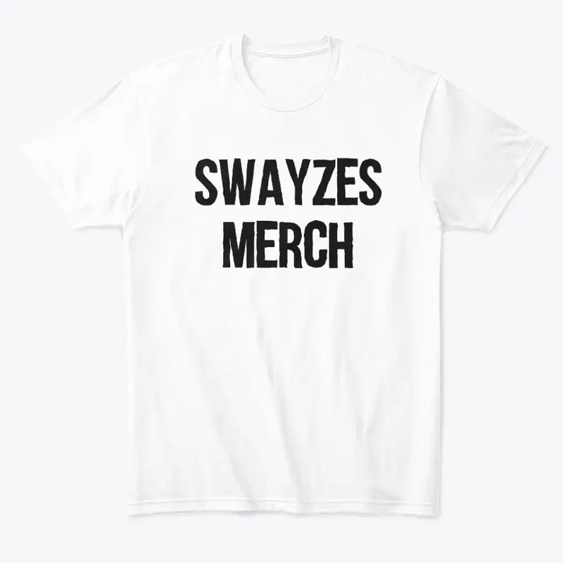 Swayzes Merch