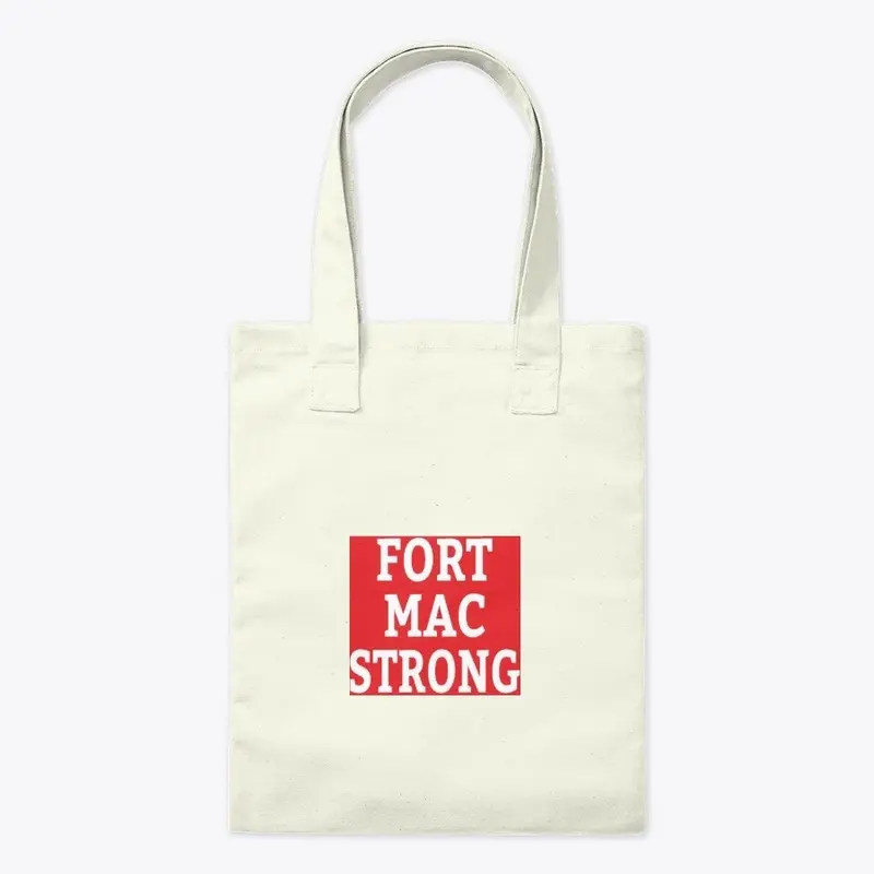 Fort Mac Strong Red, White and Black